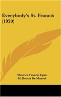 Everybody's St. Francis (1920)