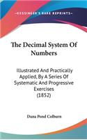 The Decimal System Of Numbers