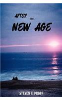 After the New Age