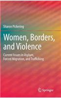 Women, Borders, and Violence