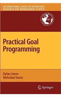Practical Goal Programming