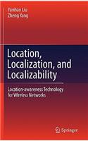 Location, Localization, and Localizability