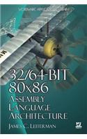 32/64-Bit 80x86 Assembly Language Architecture