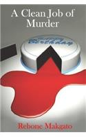 A Clean Job Of Murder
