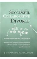 Your Personal Guide to a Successful Collaborative Divorce