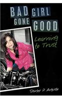 Bad Girl Gone Good