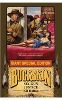 Buckskin Giant: Six-Gun Justice