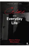 Crime and Everyday Life