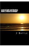 Land of Light and Shadow