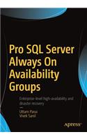 Pro SQL Server Always on Availability Groups