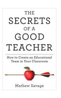 Secrets of a Good Teacher