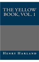 The Yellow Book, Vol. 1: (English)