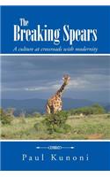 Breaking Spears