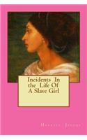 Incidents In the Life Of A Slave Girl