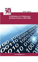 Certification of a Polystyrene Synthetic Polymer, SRM 2888