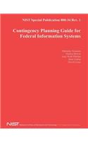 NIST Special Publication 800-34 Rev. 1: Contingency Planning Guide for Federal Information Systems