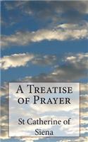 Treatise of Prayer