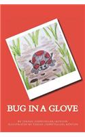 Bug In A Glove