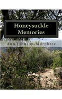 Honeysuckle Memories