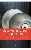 Moving Beyond Rejection