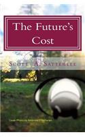 The Future's Cost: Book 4 of the Tranum Series(4 Tranum)