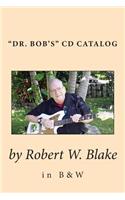 "Dr. Bob's" CD Catalog in B&W