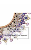 Le Mahdi, ou la Fin du Temps