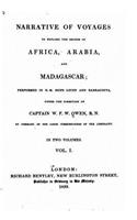 Narrative of voyages to explore the shores of Africa, Arabia, and Madagascar - Vol. I