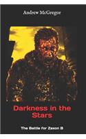Darkness in the Stars