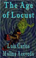 The Age of Locust