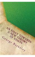 An Essay Towards a New Theory of Vision