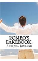 Romeo's Fakebook.