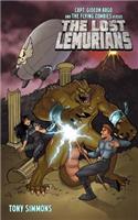 Capt. Gideon Argo and The Flying Zombies vs. THE LOST LEMURIANS
