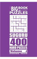 The Big Book of Logic Puzzles - Suguru 400 Hard (Volume 1)