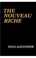 The Nouveau Riche