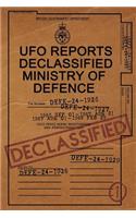 UFO Reports Declassified - Ministry Of Defence Vol 1