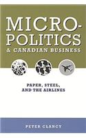 Micropolitics and Canadian Business