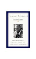 Howard Thurman: Essential Writings