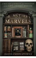 Dr Mutter's Marvels