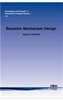 Bayesian Mechanism Design