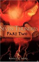 Seven Thunders Part Two