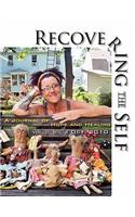 Recovering The Self