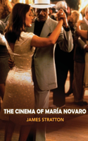 Cinema of Maria Novaro (hardback)