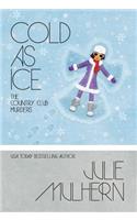 Cold as Ice