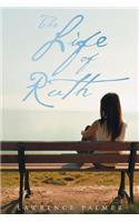 The Life of Ruth: (English)