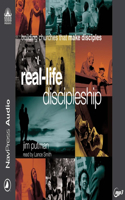 Real-Life Discipleship