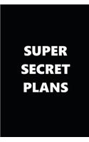 2020 Daily Planner Funny Humorous Super Secret Plans Plans 388 Pages: 2020 Planners Calendars Organizers Datebooks Appointment Books Agendas