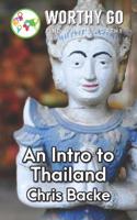 Intro to Thailand