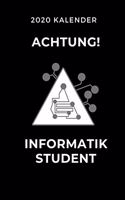 2020 Kalender Achtung Informatik Student