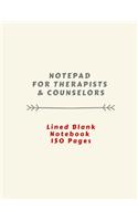 Notepad For Therapists & Counselors